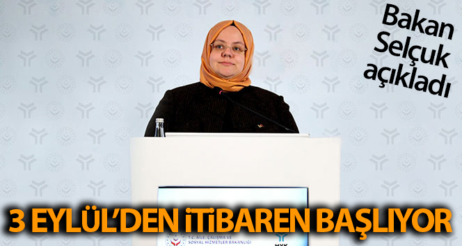 Bakan Selçuk: 'Ağustos ayına ilişkin işsizlik ve kısa çalışma ödeneği ödemeleri 3 Eylül’de başlıyor'