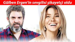 Gülben Ergen'in sevgilisi menajer Sarıkaya'dan şikayetçi oldu: Vurduracağım seni tehdidi...