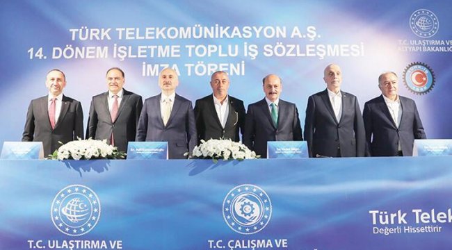 Türk Telekom’da toplu iş sözleşmesi tamam